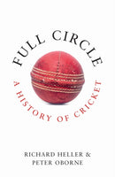 Full Circle : A History of Cricket-9781783969449