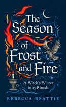 The Season of Frost and Fire