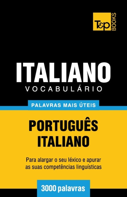 Vocabulário Português-Italiano - 3000 palavras mais úteis