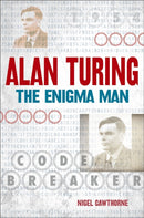 Alan Turing: The Enigma Man-9781784045357