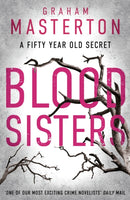 Blood Sisters : an absolutely gripping and gritty thriller, part of the unmissable must-read Katie Maguire thriller series for 2025-9781784081355