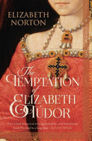 The Temptation of Elizabeth Tudor-9781784081737
