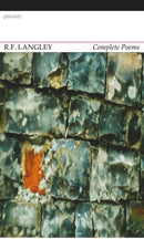 Complete Poems: R. F. Langley-9781784100643