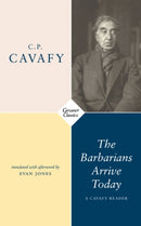 The Barbarians Arrive Today : Poems & Prose-9781784109943