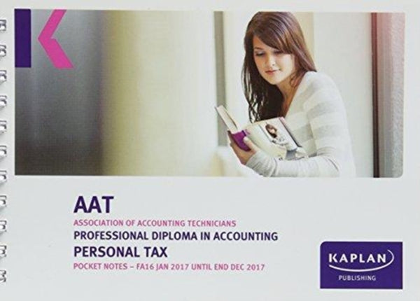 AAT Personal Tax FA2016 - Pocket Notes-9781784156169