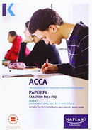 ACCA F6 Taxation FA2016 - Exam Kit-9781784156954