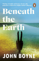 Beneath the Earth-9781784160999