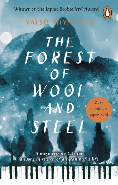 The Forest of Wool and Steel : Winner of the Japan Booksellers' Award-9781784162986