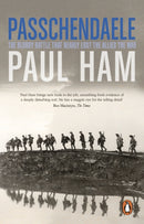 Passchendaele : The Bloody Battle That Nearly Lost The Allies The War-9781784163099