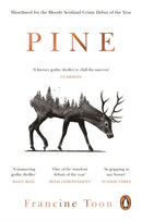 Pine : The spine-chilling Sunday Times bestseller-9781784164829