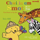 Chwilia am Smot yn y Sw / Find Smot at the Zoo : Find Smot at the Zoo-9781784232405