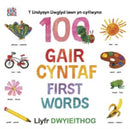 Y Lindysyn Llwglyd Iawn yn cyflwyno 100 Gair Cyntaf (First Words)-9781784232412