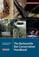 The Barbastelle Bat Conservation Handbook-9781784270544