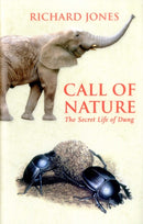Call of Nature : The Secret Life of Dung-9781784271053