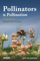Pollinators and Pollination : Nature and Society-9781784272289