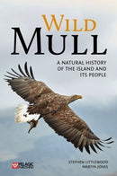 Wild Mull : A Natural History of the Island and its People-9781784272760