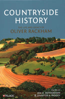Countryside History : The Life and Legacy of Oliver Rackham-9781784273163
