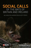 Social Calls of the Bats of Britain and Ireland : Expanded and Revised Second Edition-9781784273781