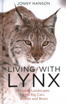 Living With Lynx