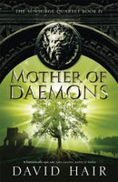 Mother of Daemons : The Sunsurge Quartet Book 4-9781784290566
