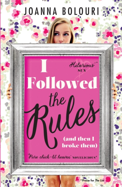 I Followed the Rules : a laugh-out-loud romcom you won't be able to put down!-9781784291075