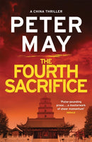 The Fourth Sacrifice : A gripping hunt for the truth in this exciting mystery thriller (The China Thrillers Book 2)-9781784292690