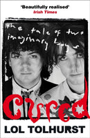 Cured : The Tale of Two Imaginary Boys-9781784293376
