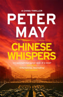Chinese Whispers : The suspenseful edge-of-your-seat finale of the crime thriller saga (The China Thrillers Book 6)-9781784295349