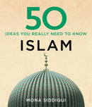 50 Islam Ideas You Really Need to Know-9781784296124