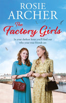 The Factory Girls : The Bomb Girls 3-9781784297824