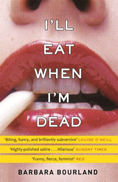 I'll Eat When I'm Dead : A sizzling romp through fashion's darker side-9781784298579