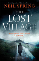 The Lost Village : A Haunting Page-Turner With A Twist You'll Never See Coming!-9781784298616