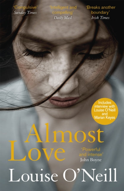 Almost Love : the addictive story of obsessive love from the bestselling author of Asking for It-9781784298883