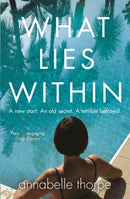 What Lies Within : The perfect gripping read-9781784299477