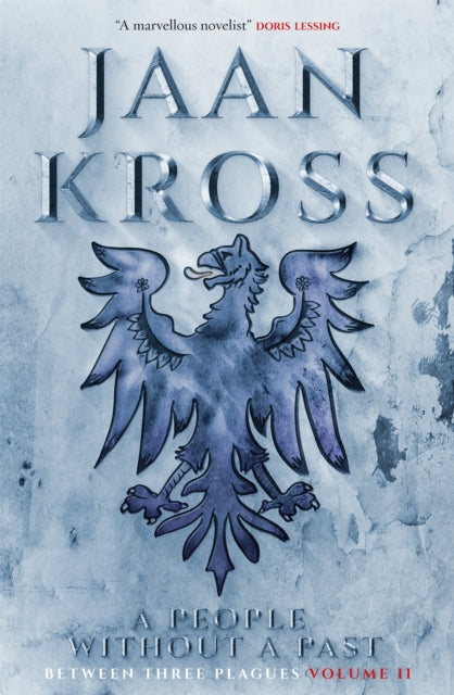 A People without a Past : Between Three Plagues Volume 2-9781784299545