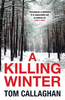 A Killing Winter : An Inspector Akyl Borubaev Thriller (1)-9781784299989