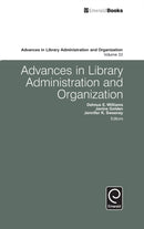 Advances in Library Administration and Organization-9781784419103