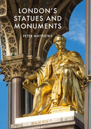 London's Statues and Monuments : Revised Edition-9781784422561