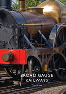Broad Gauge Railways-9781784422776