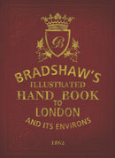 Bradshaw's Handbook to London-9781784423322