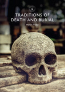 Traditions of Death and Burial-9781784423773