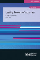Lasting Powers of Attorney : A Practical Guide-9781784461393