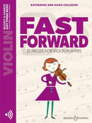 Fast Forward : 21 Pieces for Violin Players-9781784546496