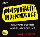 Annibyniaeth / Independence-9781784619466