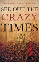 See Out The Crazy Times-9781784622831