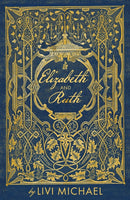 Elizabeth and Ruth-9781784633684