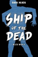 Ship of the Dead-9781784640873