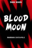 Blood Moon-9781784640897