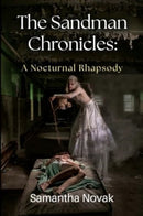 The Sandman Chronicles: A Nocturnal Rhapsody-9781784657802