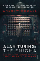 Alan Turing: The Enigma : The Book That Inspired the Film The Imitation Game-9781784700089